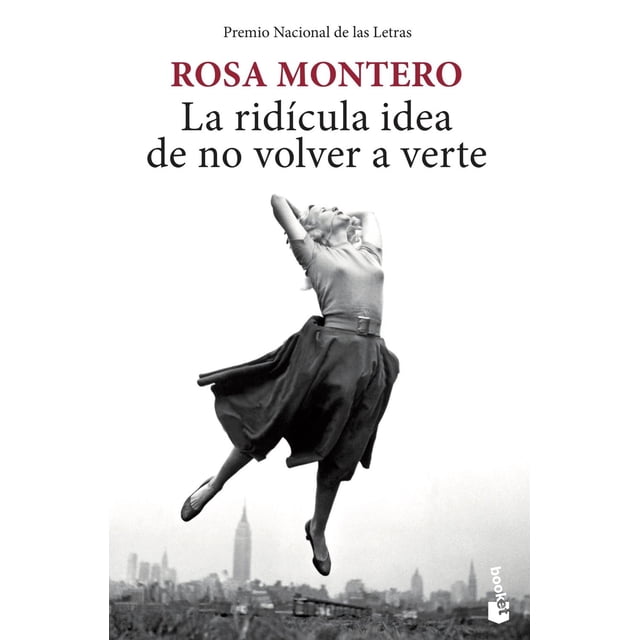 La ridícula idea de no volver a verte Booket 9788432222719