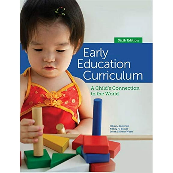 Pre-Owned Early Education Curriculum: A Child's Connection to the World