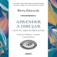 thumbnail image 1 of Libro Aprender A Dibujar Con Tu Ojo Dominante Tapa Blanda, Autor Betty Edwards, Editorial Kepler, 1 of 2