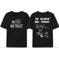 thumbnail image 1 of 2025 EN GLOCK WE TRUST-Camiseta estilo Punk con letras para hombre y mujer, ropa informal estilo Hip Hop Y2k, camisetas de tendencia Harajuku, ropa de manga corta, 1 of 5
