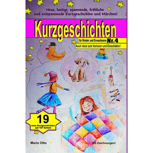 Kurzgeschichten Für Kinder Und Erwachsene Kurzgeschichten Für Kinder