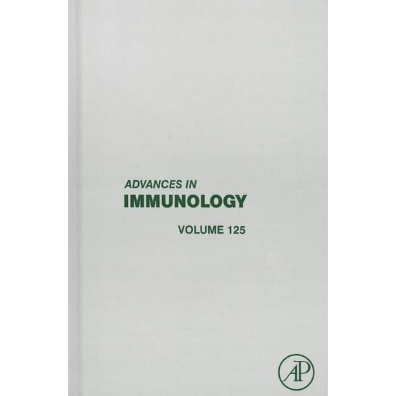 Advances in Immunology Advances in Immunology: Volume 125, Book 125, (Hardcover)