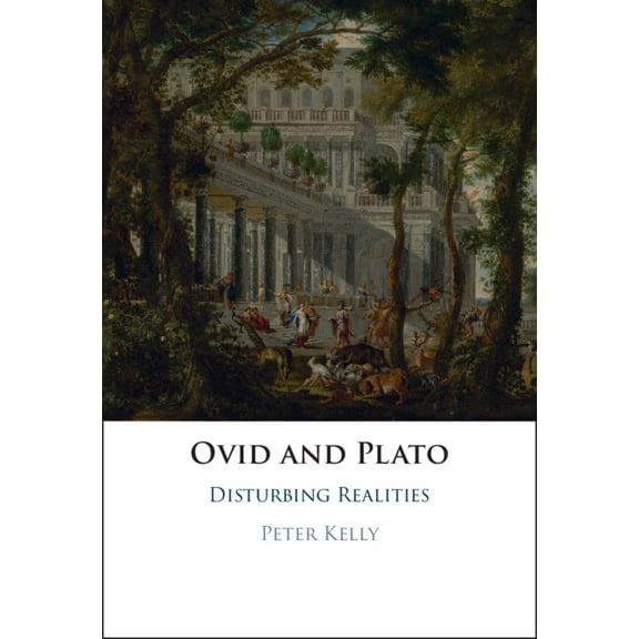 Ovid and Plato, (Hardcover)