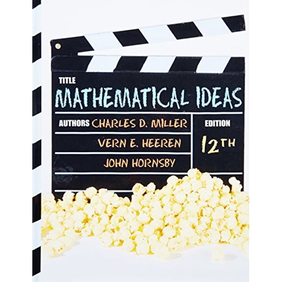 Pre-Owned Mathematical Ideas (12th Edition) (Hardcover) 0321693817 9780321693815