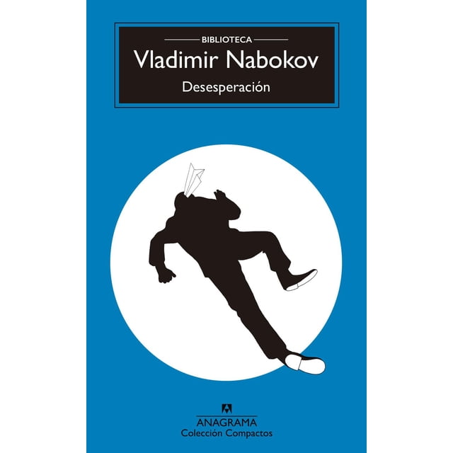 Libro Desesperacion Tapa Blanda, Autor Vladimir Nabokov, Editorial Anagrama