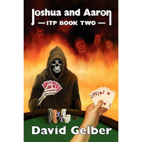 Joshua and Aaron Itp Book Two (Paperback) by David Gelber