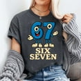 thumbnail image 3 of 67 Six Seven 6-7 - Funny Brainrot T-Shirt Unisex, Sizes S-5XL - Gategoo, 3 of 5