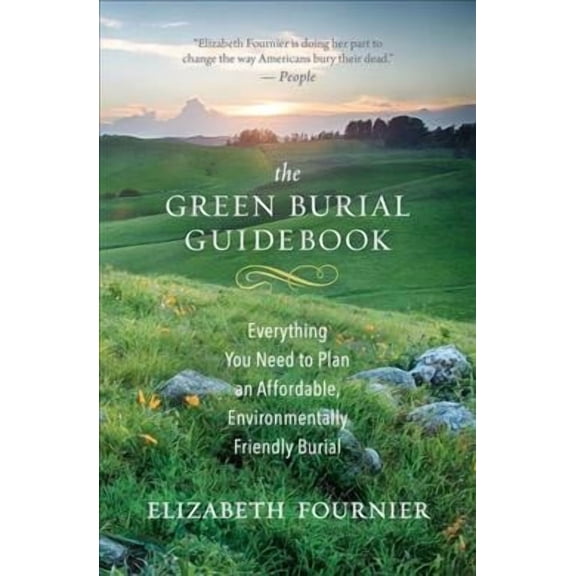 The Green Burial Guidebook (Paperback)