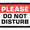 Please Do Not Disturb, variant on I was Told There Would Be Dogs - Removable Patch