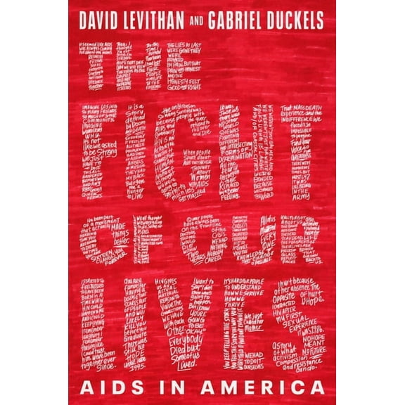 The Fight of Our Lives: AIDS in America, (Hardcover)