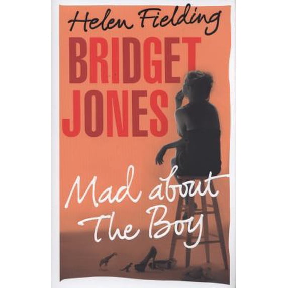 Pre-Owned Bridget Jones: Mad About the Boy (Hardcover) by Helen Fielding