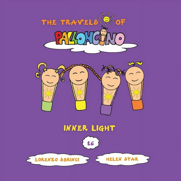 The Travels of Palloncino Inner Light, Book 16, (Paperback)