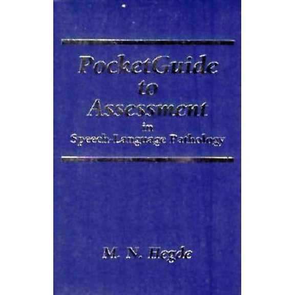 Pre-Owned Pocketguide To Assessment In Speech-Language Pathology (Paperback) 1565932730 9781565932739