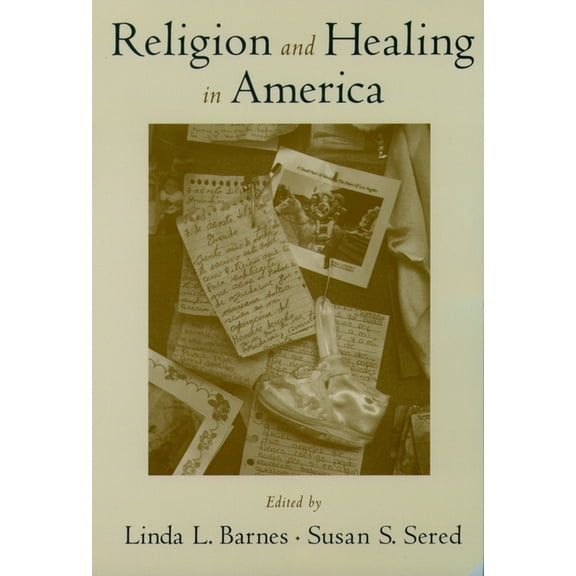 Religion and Healing in America, (Paperback)