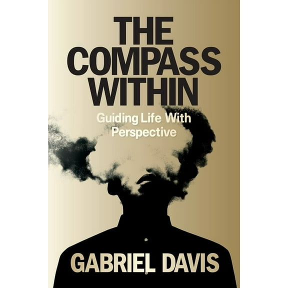 The Compass Within, (Paperback)