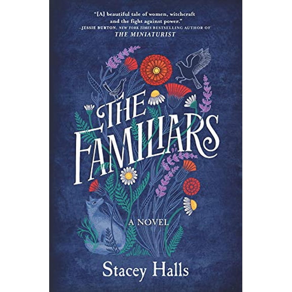 Pre-Owned The Familiars (Hardcover) 0778369188 9780778369189