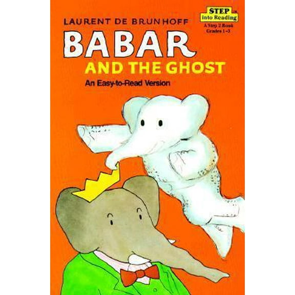 Pre-Owned Babar and the Ghost (Step into Reading) (Paperback) 0394879082 9780394879086