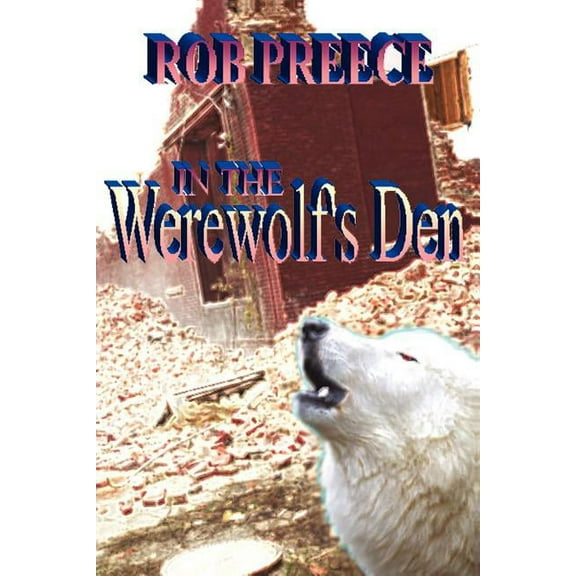 In The Werewolf's Den, (Paperback)