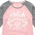 thumbnail image 3 of Instant Message - Dyngus Day - Polish Princess - Holiday Celebration - Toddler & Youth Girls Raglan Graphic T-Shirt, 3 of 6