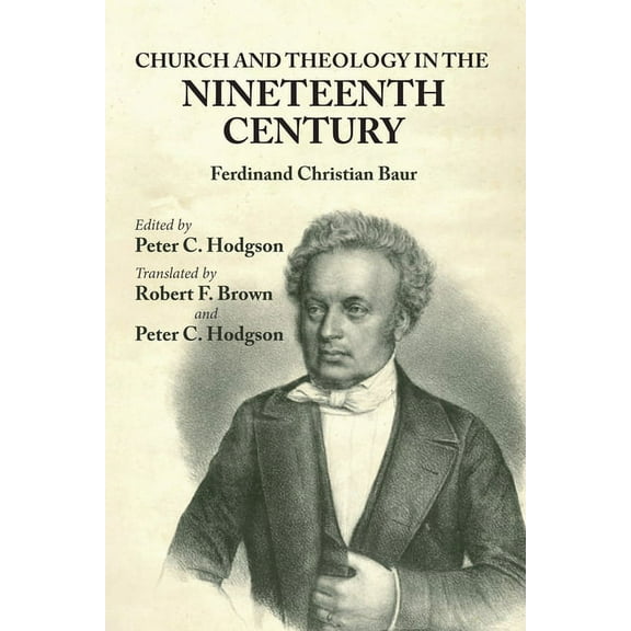 Church and Theology in the Nineteenth Century (Hardcover)