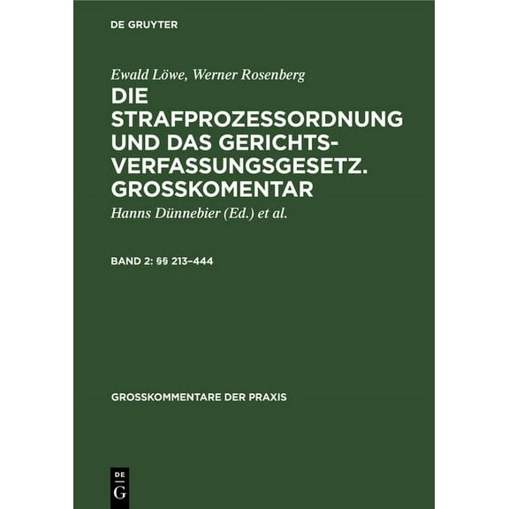 GroÃkommentare Der Praxis §§ 213-444, (Hardcover)