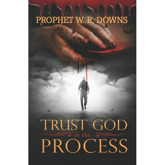Trust God in the Process (Paperback)