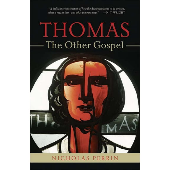 Thomas, the Other Gospel (Paperback)