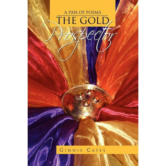 The Gold Prospector (Paperback)