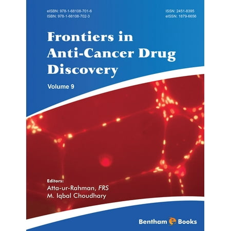 Frontiers in Anti-Cancer Drug Discovery Volume 9 - (Best Anti Cancer Drug)