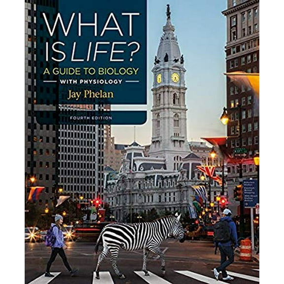 Pre-Owned What Is Life? a Guide to Biology with Physiology (Paperback) 1319065449 9781319065447