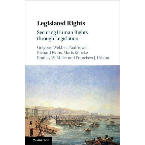 Legislated Rights, (Hardcover)
