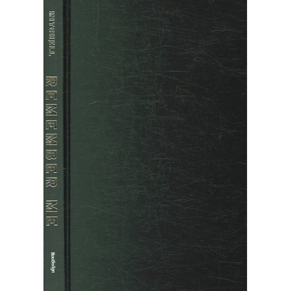 Pre-Owned Remember Me: Constructing Immortality - Beliefs on Immortality, Life, and Death, (Hardcover)