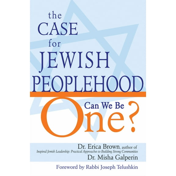 The Case for Jewish Peoplehood: Can We Be One?, (Hardcover)