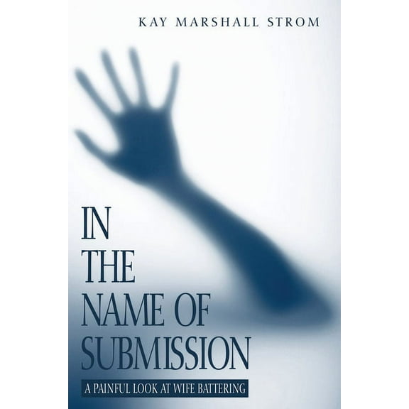In the Name of Submission (Paperback)