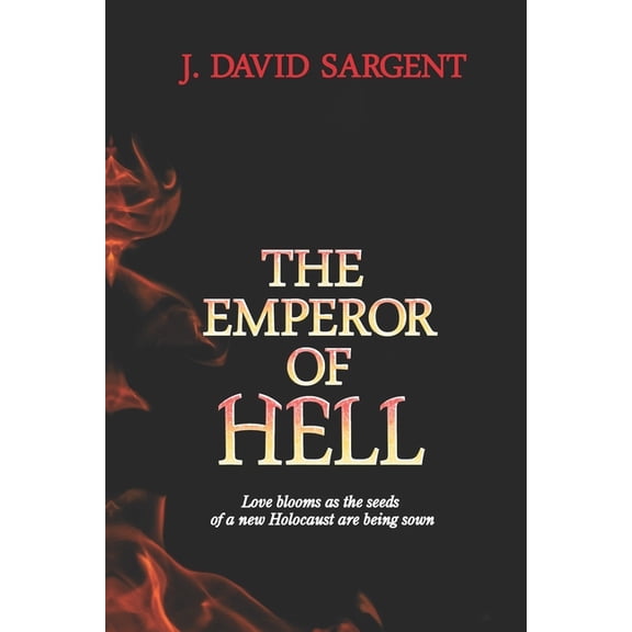 The Emperor of Hell (Paperback)