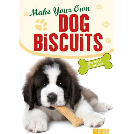 Make Your Own Dog Tags - Make Your Own Dog Biscuits - eBook