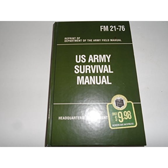Pre-Owned [ U.S. Army Survival Manual FM 21-76 Department ( Author ) ] { Paperback } 2010 Paperback