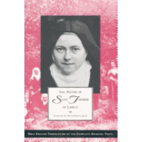 Pre-Owned The Poetry of Saint Therese of Lisieux (Critical Edition of the Complete Works of Saint Therese of Lisieux) (Centenary Edition 1873-1973)