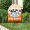 Big Dot of Happiness Basketball - Let The Madness Begin - Party Decorations - College Basketball Party Welcome Yard Sign