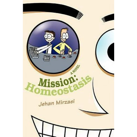 Mission: Homeostasis, (Paperback)