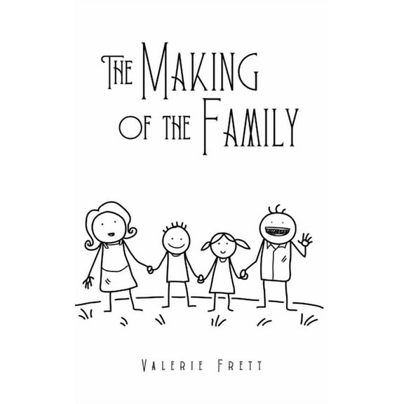 The Making of the Family, (Hardcover)