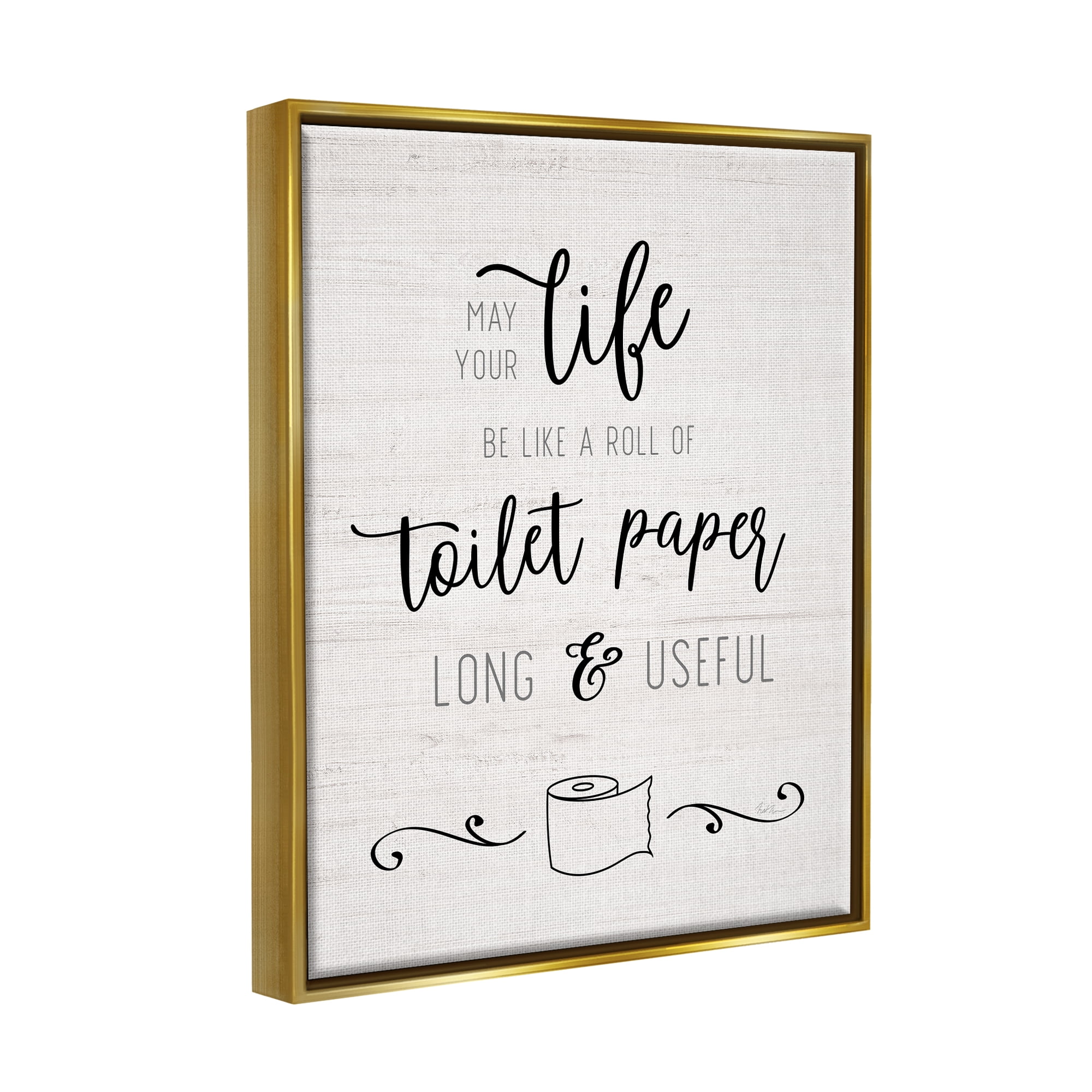 Stupell Industries Life Like Toilet Paper Roll Long and Useful Phrase Metallic Gold Framed Floating Canvas Wall Art, 16x20, by Natalie Carpentieri