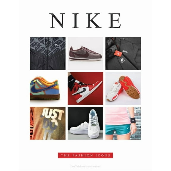 The Fashion Icons Nike - The Fashion Icons, Book 8, (Hardcover)