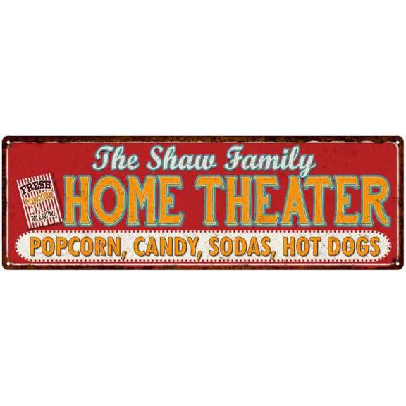 The SHAW Family Home Theater Sign Gift 6x18 Metal Movies Decor 106180100150
