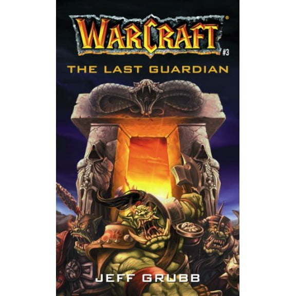 Pre-Owned The Last Guardian: Warcraft #3 (Paperback) 0671041517 9780671041519