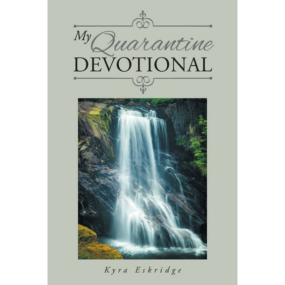 My Quarantine Devotional, (Paperback)