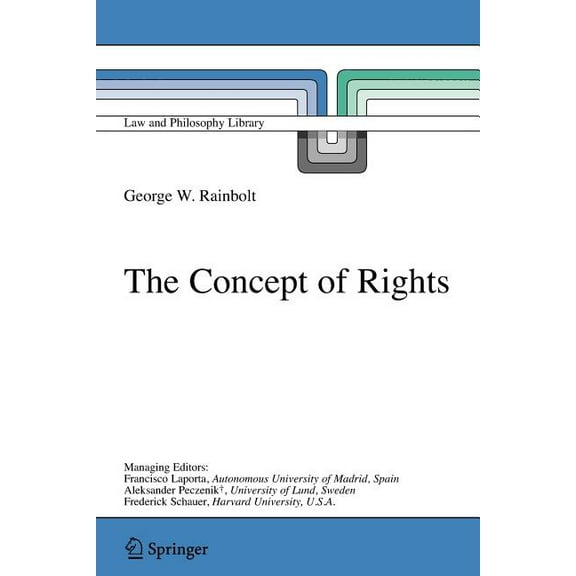 Law and Philosophy Library The Concept of Rights, Book 73, (Paperback)