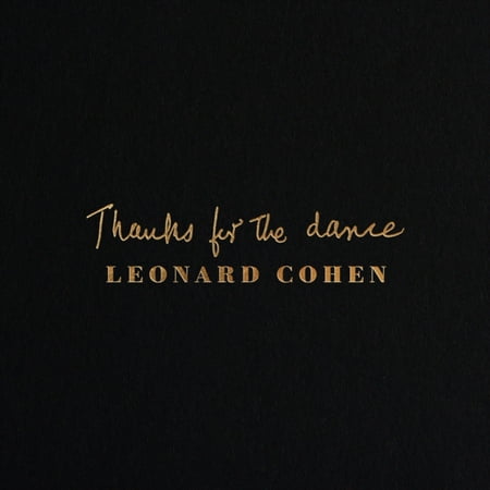 Leonard Cohen - Thanks For The Dance - Vinyl (Leonard Cohen The Best Of)