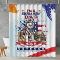 thumbnail image 2 of I'm a Siberian Husky Dad and a Veteran, Nothing Scares me Happy Father's Day Shower Curtain Husky Dog Lover Gifts Waterproof Bathroom Bathtub Curtain - 00006, 2 of 5