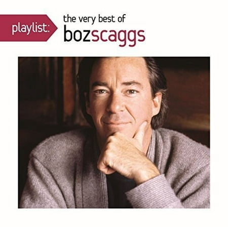 Playlist: The Very Best of Boz Scaggs (CD)